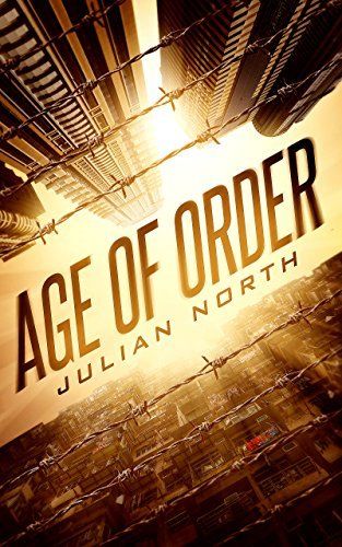 Download Age of Order PDF by Julian North