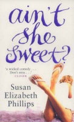 Download Ain't She Sweet? PDF by Susan Elizabeth Phillips