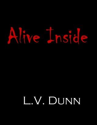 Download Alive Inside PDF by L.V. Dunn