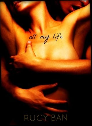 Download All My Life PDF by Rucy Ban