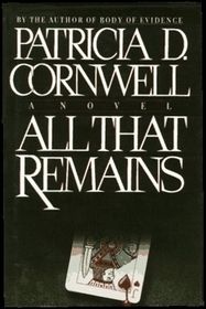 Download All That Remains PDF by Patricia Cornwell