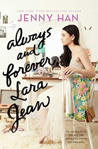 Download Always and Forever, Lara Jean PDF by Jenny Han