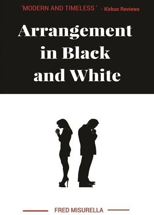 Download Arrangement in Black and White PDF by Fred Misurella