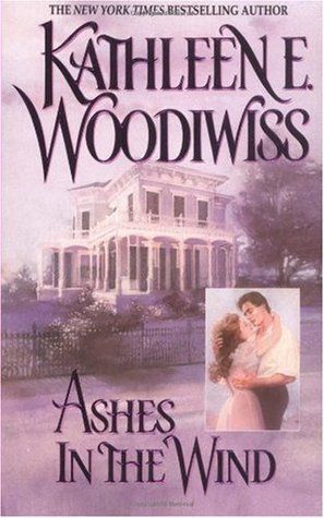 Download Ashes in the Wind PDF by Kathleen E. Woodiwiss