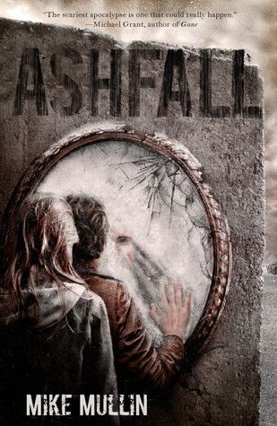 Download Ashfall PDF by Mike Mullin