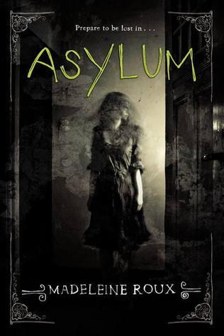 Download Asylum PDF by Madeleine Roux