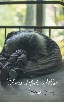 Download Beautiful Me PDF by Natasha Jennings