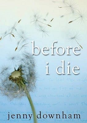 Download Before I Die PDF by Jenny Downham