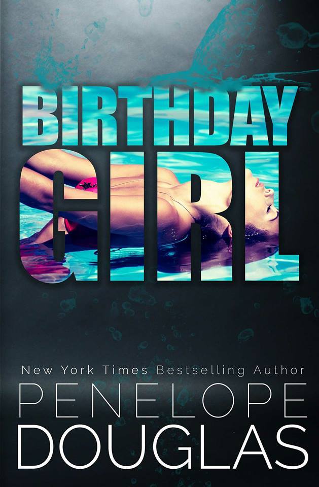 Download Birthday Girl PDF by Penelope Douglas