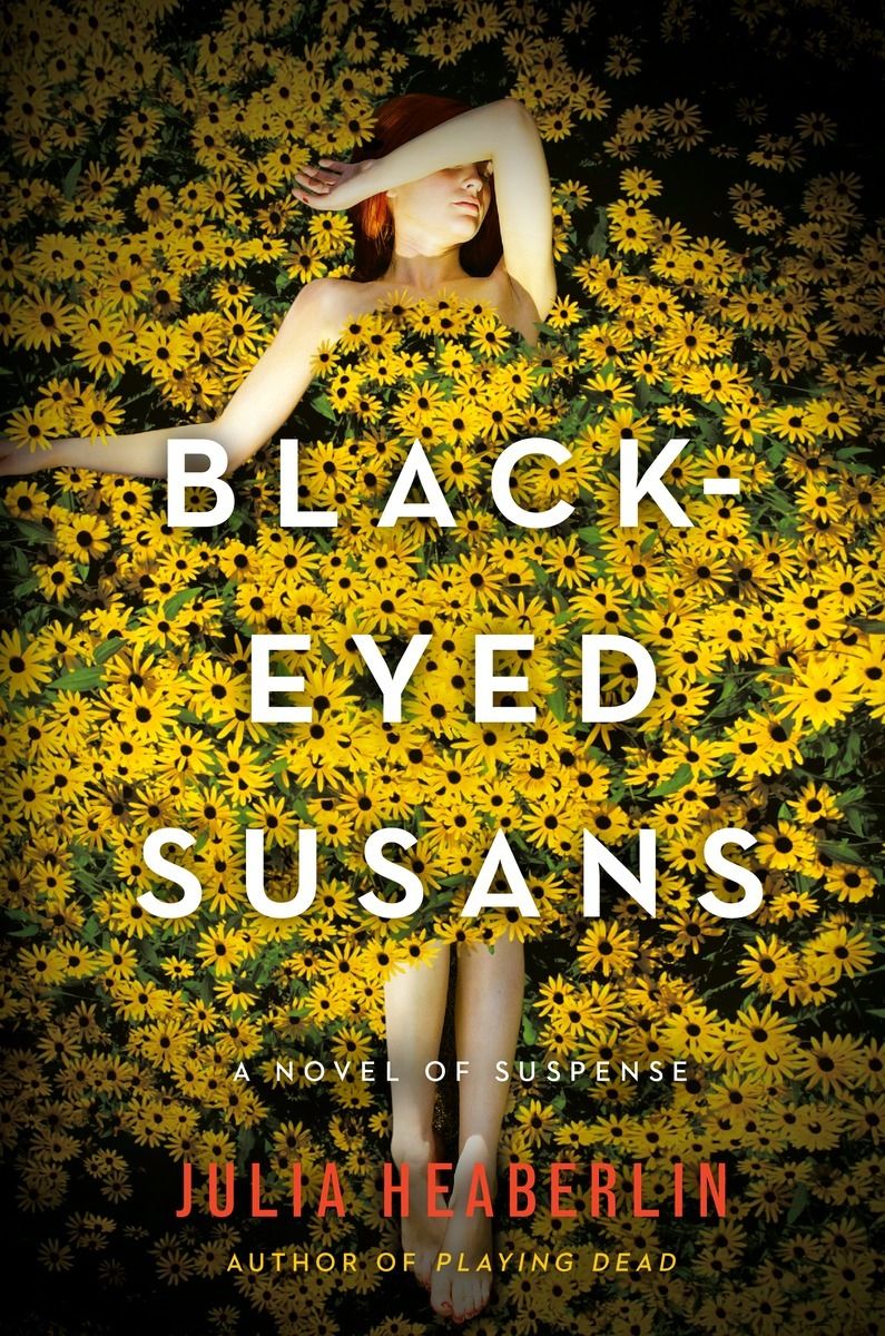 Download Black-Eyed Susans PDF by Julia Heaberlin