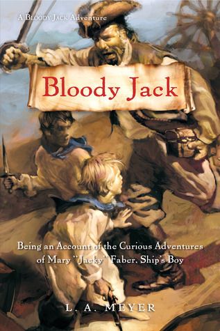 Download Bloody Jack PDF by L.A. Meyer