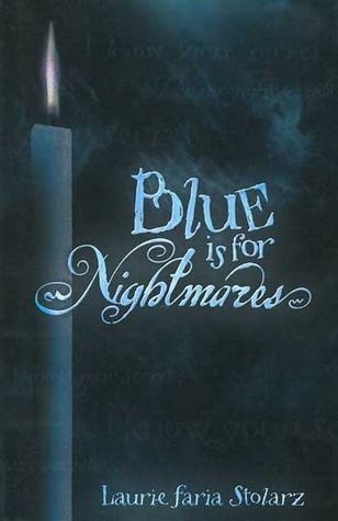 Download Blue is for Nightmares PDF by Laurie Faria Stolarz