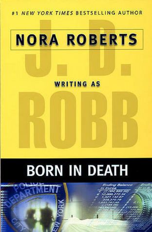 Download Born in Death PDF by J.D. Robb