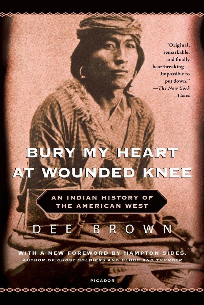 Download Bury My Heart at Wounded Knee: An Indian History of the American West PDF by Dee Brown