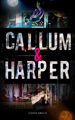 Download Callum & Harper PDF by Fisher Amelie