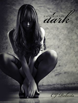 Download Captive in the Dark PDF by C.J. Roberts