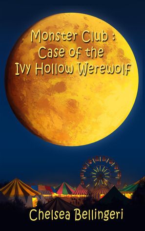 Download Case of the Ivy Hollow Werewolf PDF by Chelsea Luna