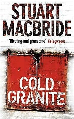 Download Cold Granite PDF by Stuart MacBride