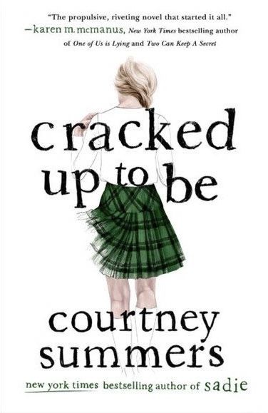 Download Cracked Up to Be PDF by Courtney Summers