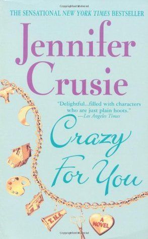 Download Crazy For You PDF by Jennifer Crusie