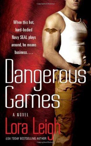 Download Dangerous Games PDF by Lora Leigh