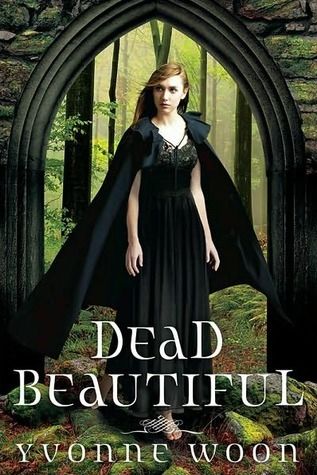 Download Dead Beautiful PDF by Yvonne Woon