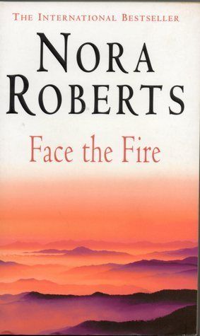 Download Face the Fire PDF by Nora Roberts