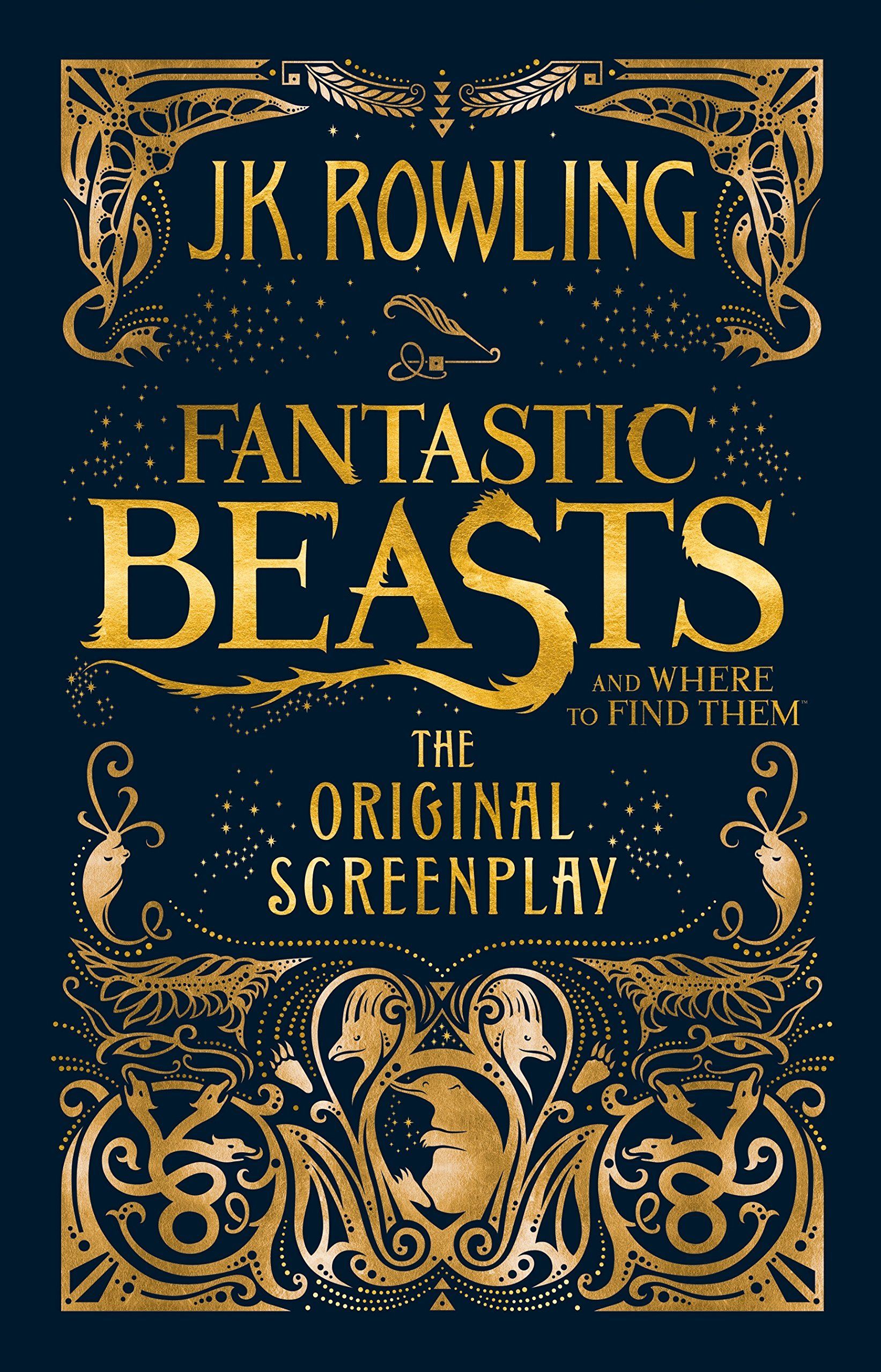 Download Fantastic Beasts and Where to Find Them: The Original Screenplay PDF by J.K. Rowling