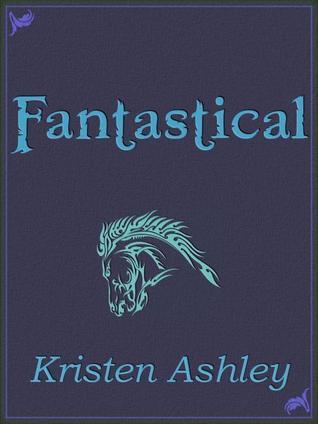 Download Fantastical PDF by Kristen Ashley