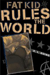 Download Fat Kid Rules the World PDF by K.L. Going