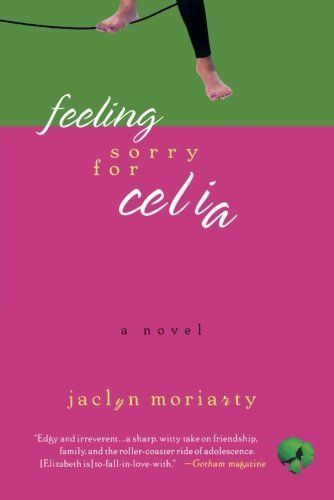 Download Feeling Sorry for Celia PDF by Jaclyn Moriarty