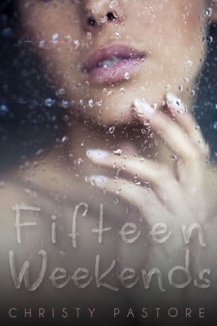 Download Fifteen Weekends PDF by Christy Pastore