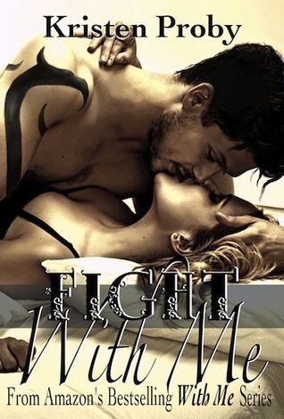 Download Fight with Me PDF by Kristen Proby