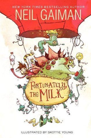 Download Fortunately, the Milk PDF by Neil Gaiman