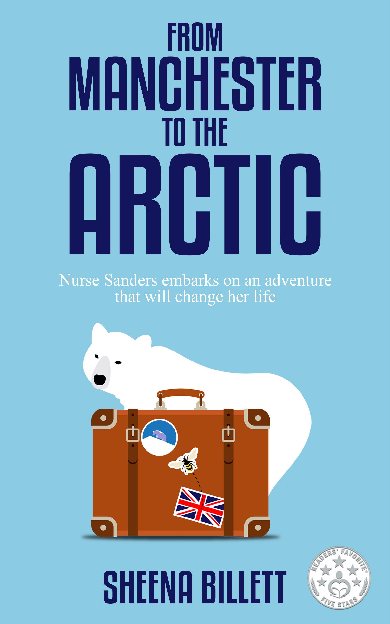 Download From Manchester to the Arctic PDF by Sheena  Billett