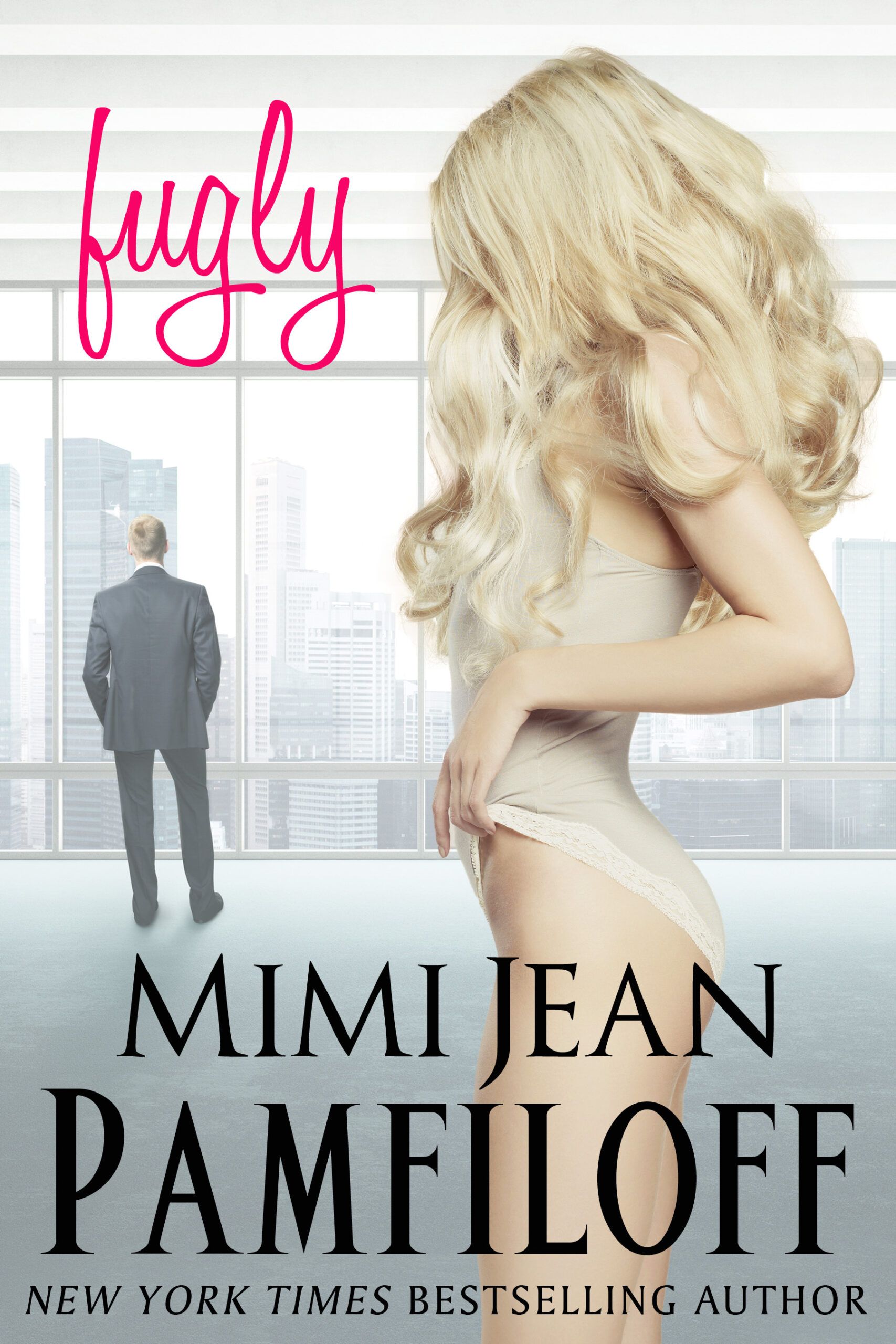 Download Fugly PDF by Mimi Jean Pamfiloff