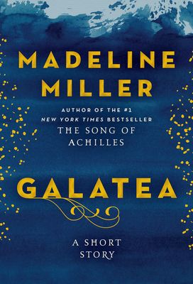 Download Galatea PDF by Madeline Miller