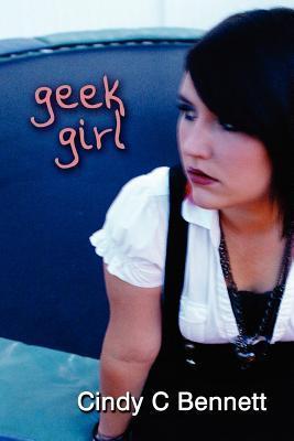 Download Geek Girl PDF by Cindy C. Bennett