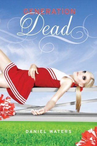 Download Generation Dead PDF by Daniel Waters