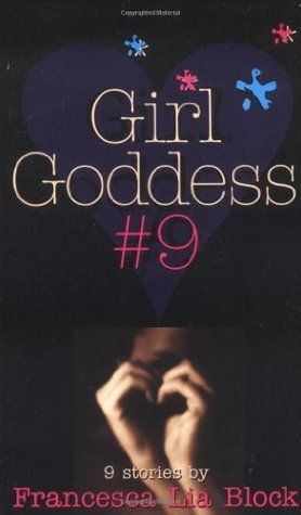 Download Girl Goddess #9: Nine Stories PDF by Francesca Lia Block