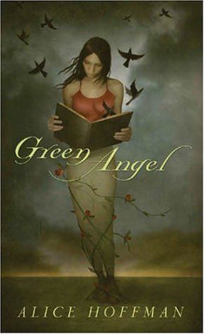 Download Green Angel PDF by Alice Hoffman