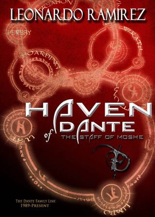 Download Haven of Dante: The Staff of Moshe PDF by Leonardo Ramirez