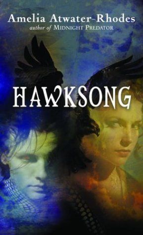 Download Hawksong PDF by Amelia Atwater-Rhodes