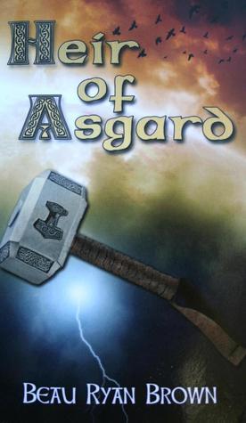 Download Heir of Asgard PDF by Beau Ryan Brown