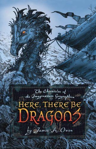 Download Here, There Be Dragons PDF by James A. Owen