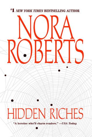 Download Hidden Riches PDF by Nora Roberts