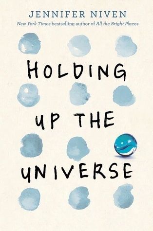 Download Holding Up the Universe PDF by Jennifer Niven