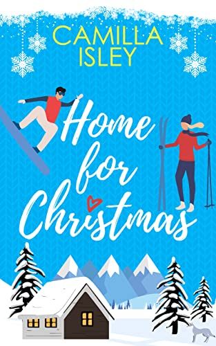 Download Home for Christmas PDF by Camilla Isley