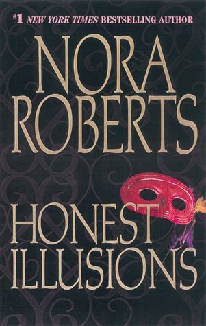 Download Honest Illusions PDF by Nora Roberts