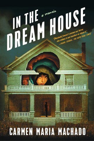 Download In the Dream House PDF by Carmen Maria Machado